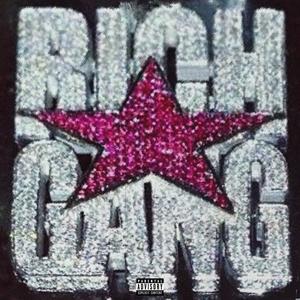 Rich Gang (Explicit)