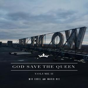 God Save The Queen II (Explicit)