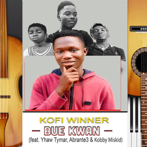 Kofi Winner Bue Kwan