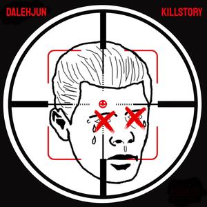 Killstory (Never Losin') [Explicit]