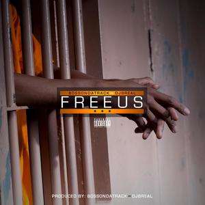 Free Us (Explicit)