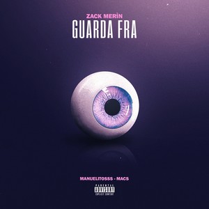 Guarda fra (Explicit)