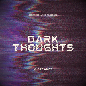 Dark Thoughts