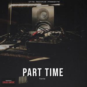 Part Time (Diss) (Explicit)