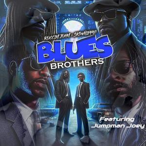 Blues Brothers (Explicit)