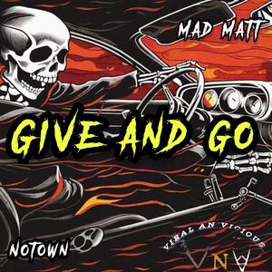 Give and Go (Explicit)