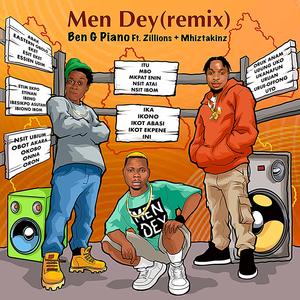 Men Dey (feat. Zillions & Mhizta Kinz) (Remix)
