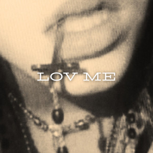 lov me (Explicit)