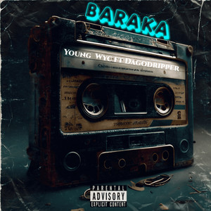 Baraka (Explicit)