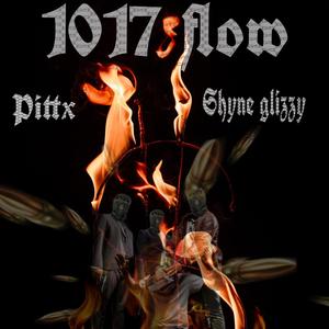 1017 flow (feat. shyne glizzy) [Explicit]