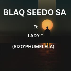 SIZO'PHUMELELA (feat. LADY T)