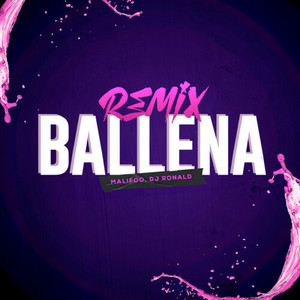 Ballena (Remix|Explicit)