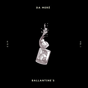 Ballantine's (Explicit)