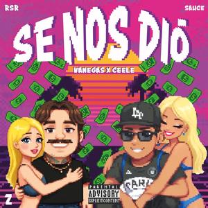 SE NOS DIÓ (feat. João Santanna) (Explicit)