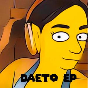 Daeto Ep (Explicit)