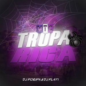 MTG  TROPA RICA (Explicit)