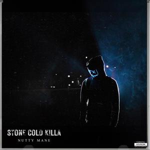 Stone Cold Killa (Explicit)