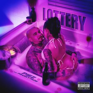 LOTTERY (feat. Franky Fade) (Explicit)