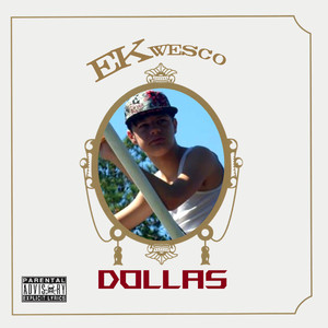 Dollas (Explicit)