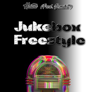 Jukebox Freestyle (Explicit)