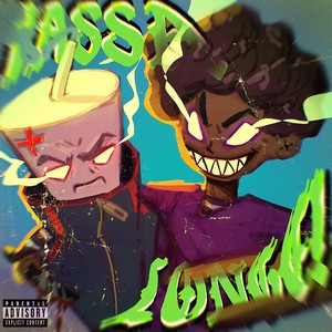 PASSA LONGE! (Explicit)