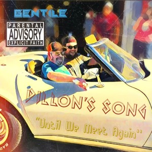 DILLON'S SONG  “Until We Meet Again