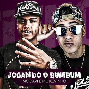Jogando o Bumbum (Explicit)