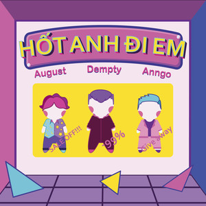 August - Hốt Anh Đi Em