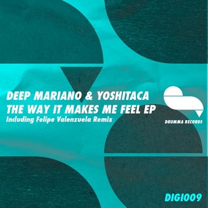 The Way It Makes Me Feel (Original Mix)
