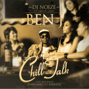 Chill Talk (Explicit)