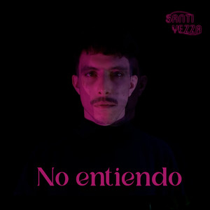 No Entiendo (Explicit)