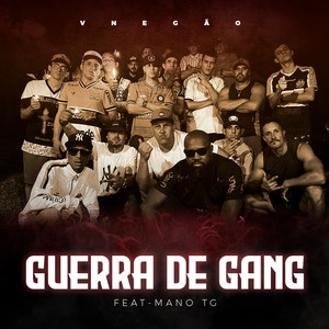 Guerra de Gang (Explicit)