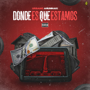 Donde Es Que Estamos (Explicit)