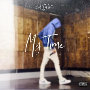 My Time - Ep (Explicit)