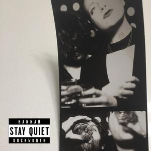 Stay Quiet (Radio Edit)