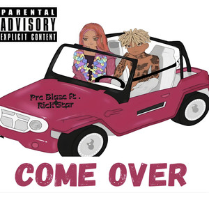 Come Over (Explicit)