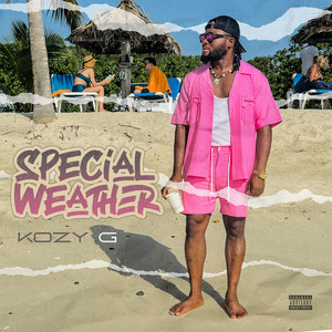 Special Weather (Explicit)