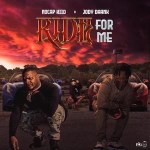 Ride For Me (feat. Jody Daank) [Explicit]