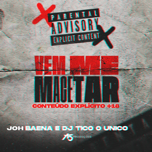 Vem Me Macetar (Explicit)