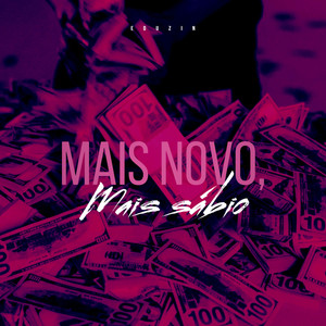 Mais Novo Mais Sábio (Explicit)