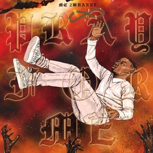 Pray for me (feat. Schnell Jordan) (Explicit)