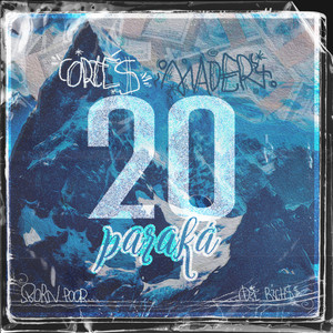 20 Paraká (Explicit)