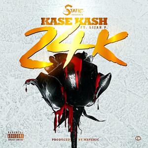 24k (feat. Lijah P) [Explicit]