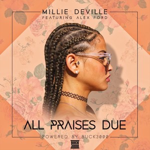 All Praises Due (Explicit)