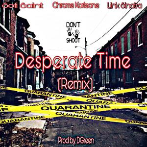 Desperate Time (Remix)