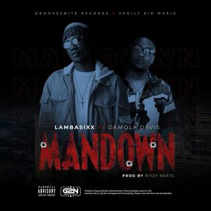 MAN DOWN(feat. Damola Davis)
