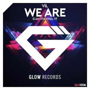 We Are(Can You Feel It)