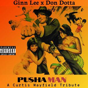 PUSHAMAN(feat. Don Dotta) (Explicit)