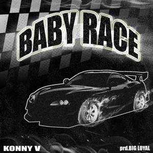 BABY RACE (Explicit)