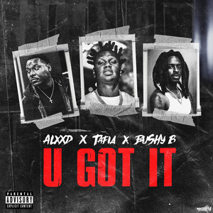 U Got It (Explicit)
